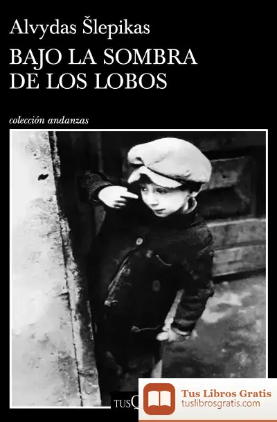 Descargar Bajo La Sombra De Los Lobos