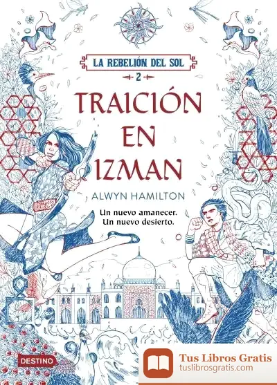Descargar La Rebelión Del Sol. Traición En Izman