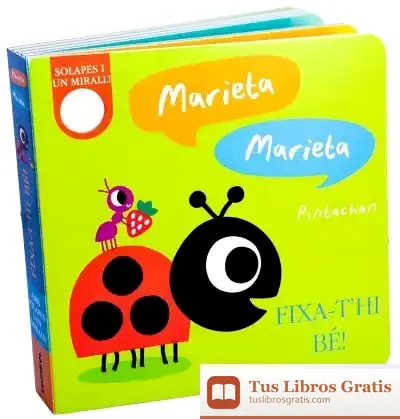 Descargar Marieta, Marieta. Fixa-T'Hi Bé! de Amelia Hepworth