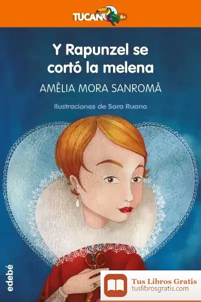 Descargar Y Rapunzel Se Cortó La Melena