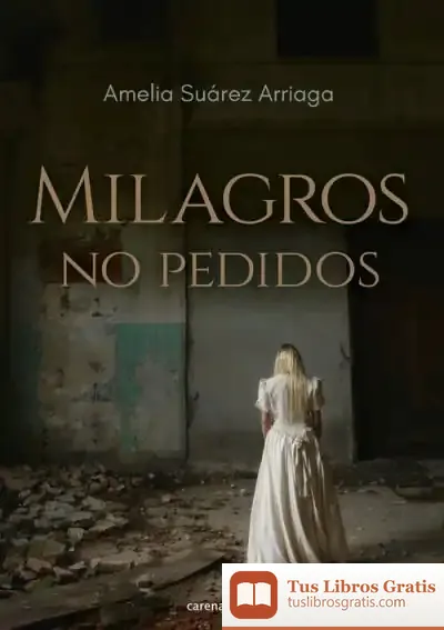 Descargar Milagros No Pedidos