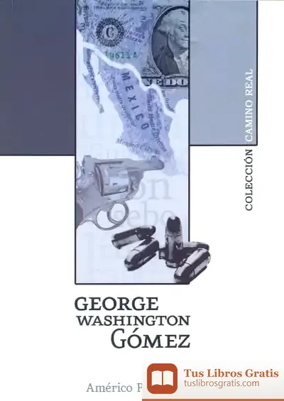 Descargar George Washington Gómez