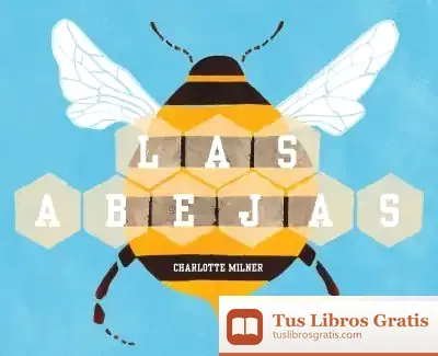 Descargar Las Abejas