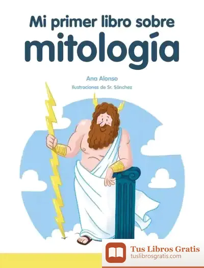 Descargar Mi Primer Libro De Mitología