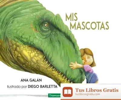 Descargar Mis Mascotas de Ana Galán