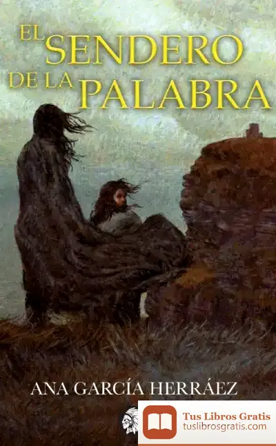 Descargar El Sendero De La Palabra