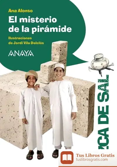 Descargar El Misterio De La Pirámide de Ana Isabel Conejo Alonso