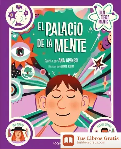 Descargar El Palacio De La Mente. Colección Científicamente de Ana Isabel Conejo Alonso