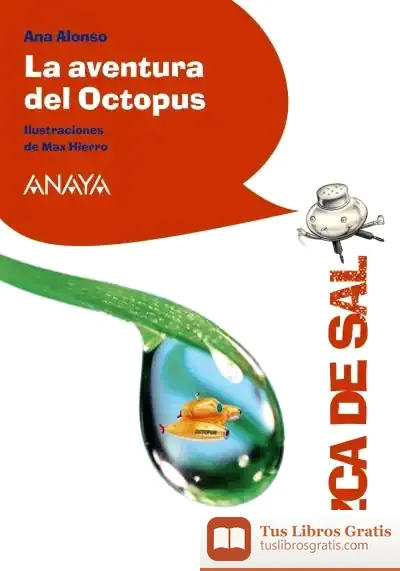 Descargar La Aventura Del Octopus de Ana Isabel Conejo Alonso