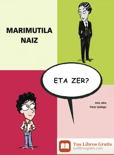 Descargar Marimutila Naiz, Eta Zer ?