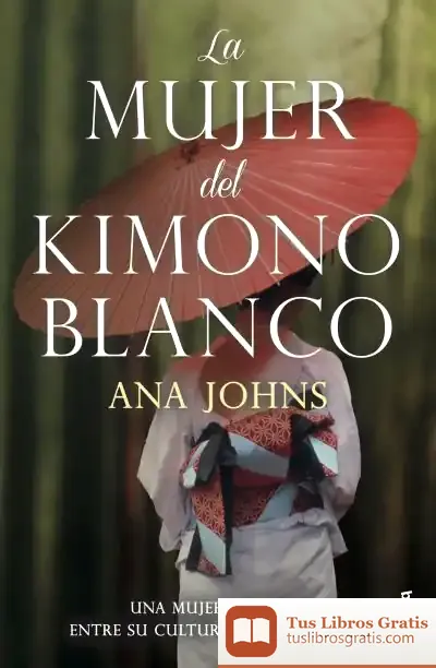 Descargar La Mujer Del Kimono Blanco