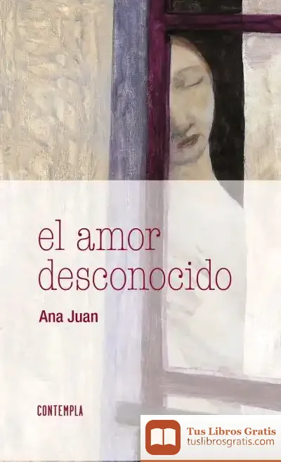 Descargar El Amor Desconocido