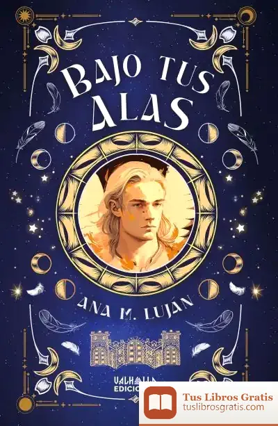 Descargar Bajo Tus Alas de Ana M. Luján