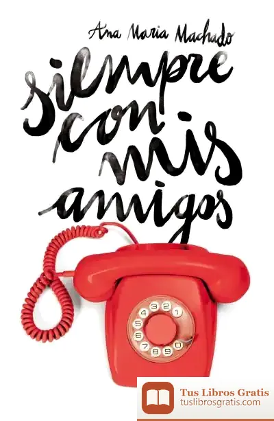 Descargar Siempre Con Mis Amigos