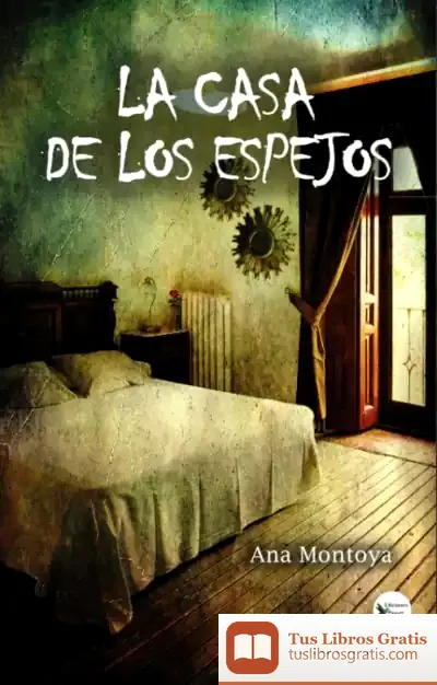 Descargar La Casa De Los Espejos