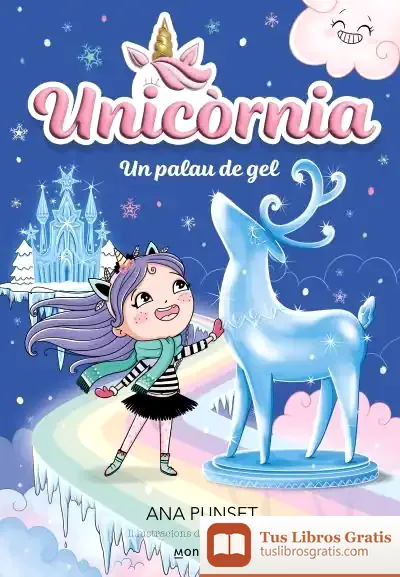 Descargar Unicornia 7 - Un Palau De Gel