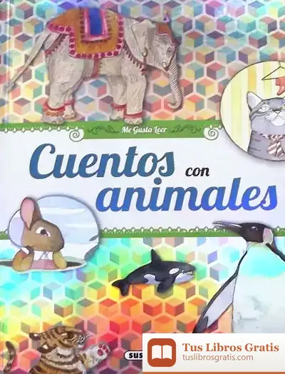 Descargar Me Gusta Leer. Cuentos Con Animales