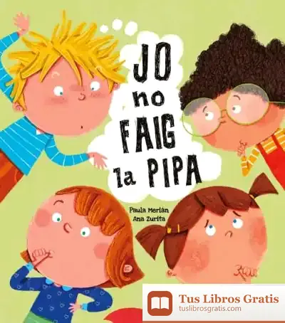 Descargar Jo No Faig La Pipa de Ana Zurita Jiménez