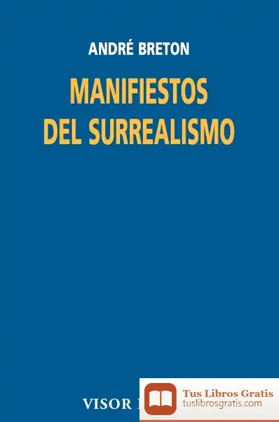 Descargar Manifiestos Del Surrealismo de André Breton