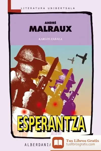 Descargar Esperantza de André Malraux