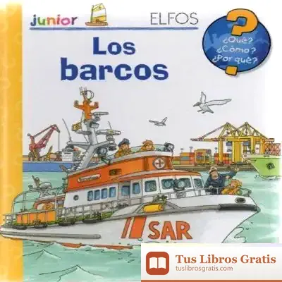 Descargar ¿Qué? Junior. Los Barcos de Andrea Erne