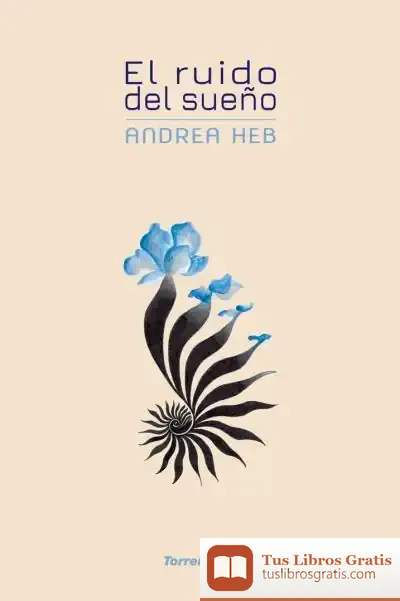 Descargar El Ruido Del Sueño