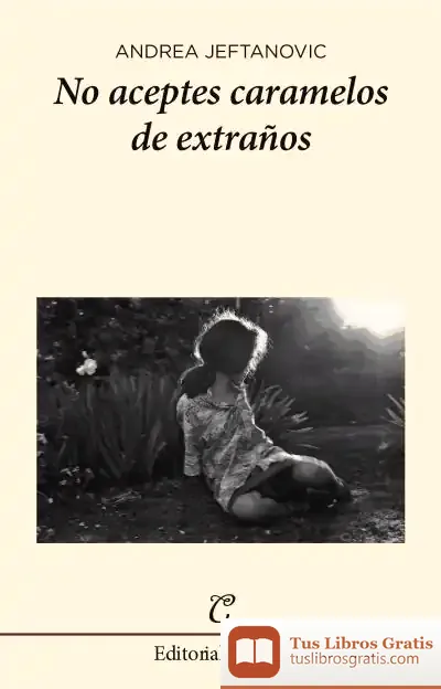 Descargar No Aceptes Caramelos De Extraños