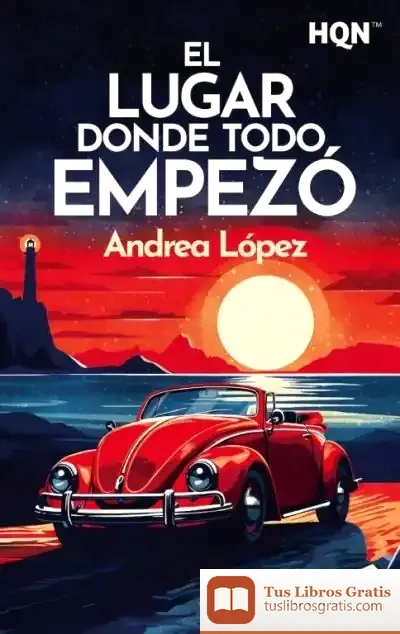 Descargar El Lugar Donde Todo Empezó