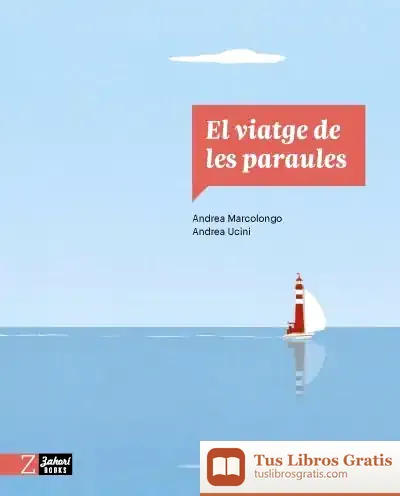 Descargar El Viatge De Les Paraules de Andrea Marcolongo