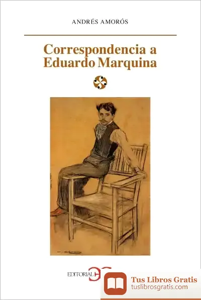 Descargar Correspondencia A Eduardo Marquina de Andrés Amorós