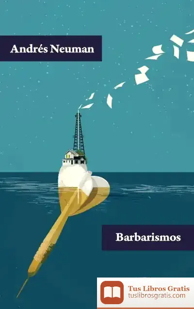 Descargar Barbarismos de Andrés Neuman