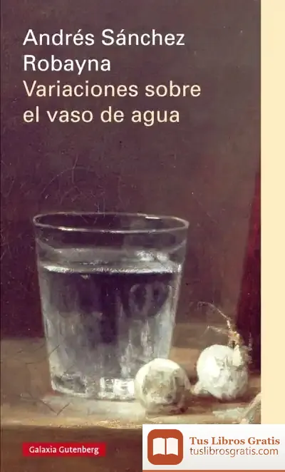 Descargar Variaciones Sobre El Vaso De Agua