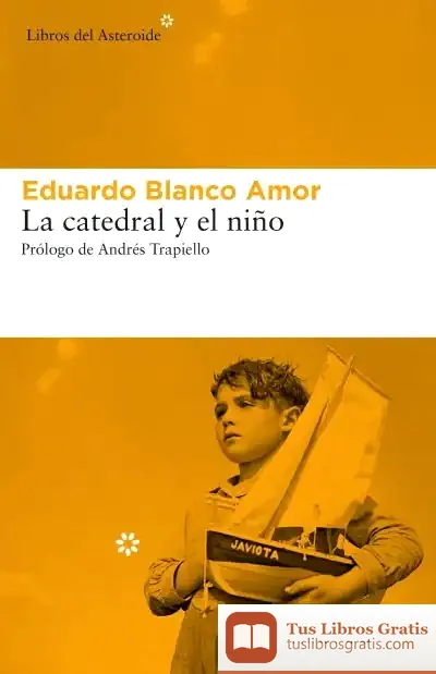 Descargar La Catedral Y El Niño