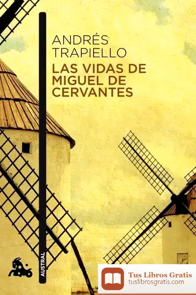 Descargar Las Vidas De Miguel De Cervantes