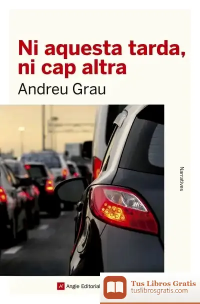 Descargar Ni Aquesta Tarda, Ni Cap Altra