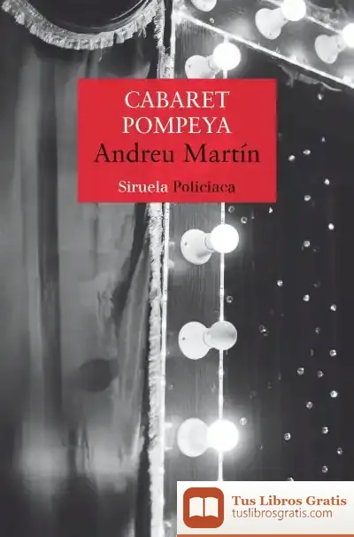 Descargar Cabaret Pompeya de Andreu Martín