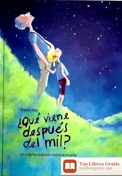 Descargar Que Viene Despues Del Mil? de Gemma Pasqual I Escrivá