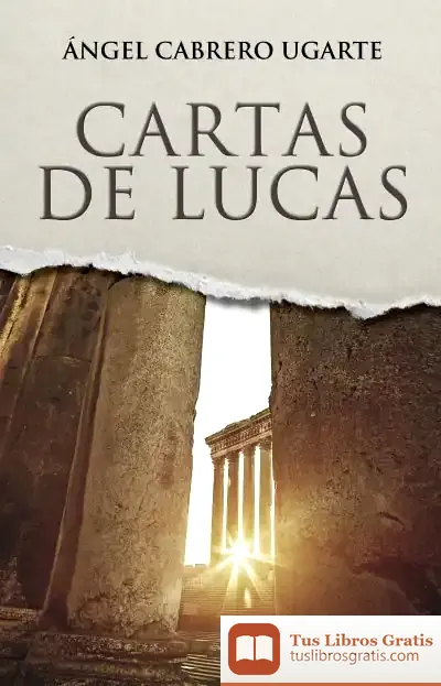 Descargar Cartas De Lucas de Ángel Cabrero Ugarte