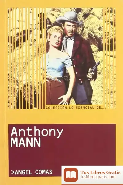 Descargar Anthony Mann de Àngel Comas