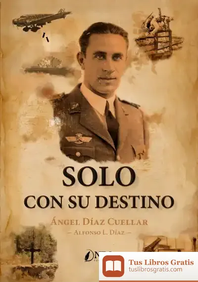 Descargar Solo Con Su Destino