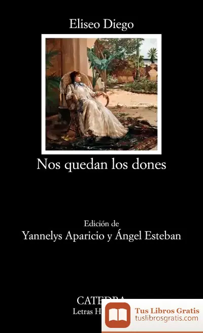 Descargar Nos Quedan Los Dones de Ángel Esteban
