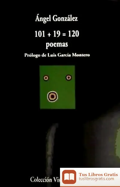 Descargar 101 + 19 = 120 Poemas de Ángel González