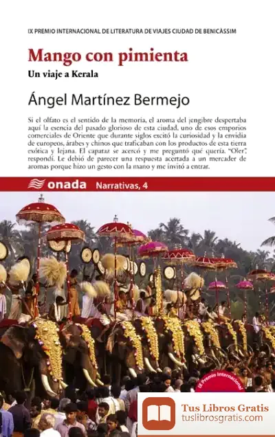 Descargar Mango Con Pimienta: Un Viaje A Kerala