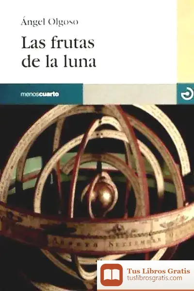 Descargar Las Frutas De La Luna de Ángel Olgoso