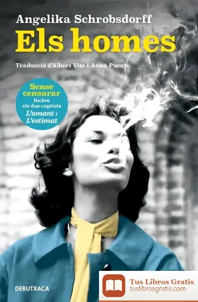 Descargar Els Homes de Angelika Schrobsdorff