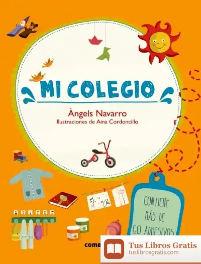 Descargar Mi Colegio de Àngels Navarro