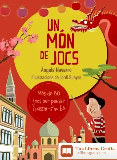 Descargar Un Món De Jocs de Àngels Navarro