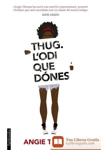Descargar Thug. L'Odi Que Dónes