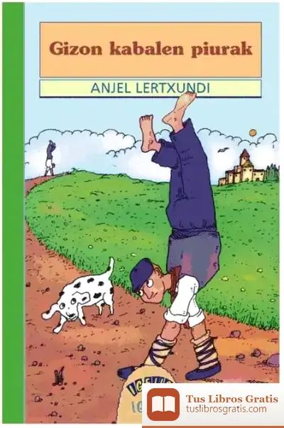 Descargar Gizon Kabalen Piurak de Anjel Lertxundi Esnal