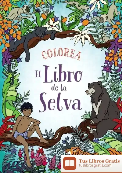 Descargar Colorea El Libro De La Selva